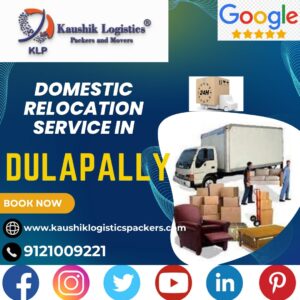 Packers and Movers In Dulapally