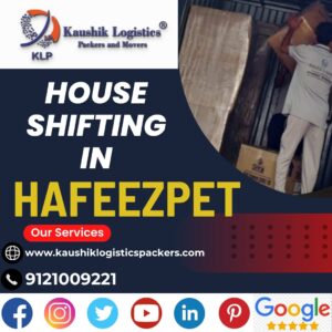 Packers and Movers In Hafeezpet