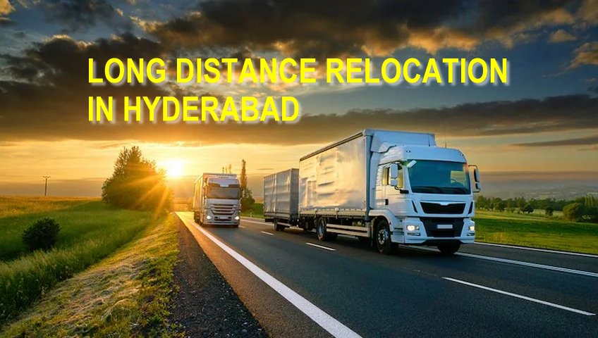 Interstate Moving Service In Hyderabad
